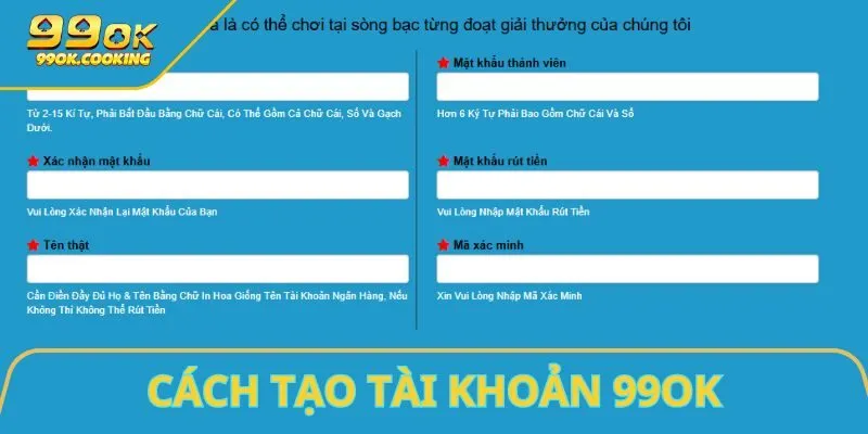 Cách mở tài khoản 99OK an toàn nhanh chóng cho người mới